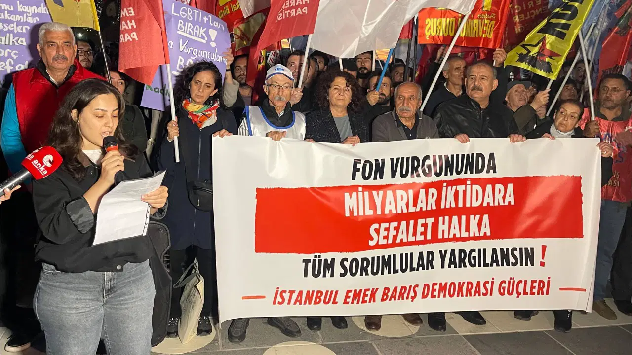 İstanbul'da Fon Vurgunu Protestosu: Bağımsız Komisyon ve Tarafsız Yargı Talebi