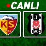 Kayserispor – Beşiktaş Maçı Bein Sports 1 Canlı İzle TOD İzle | Kartal, Kayserispor deplasmanında